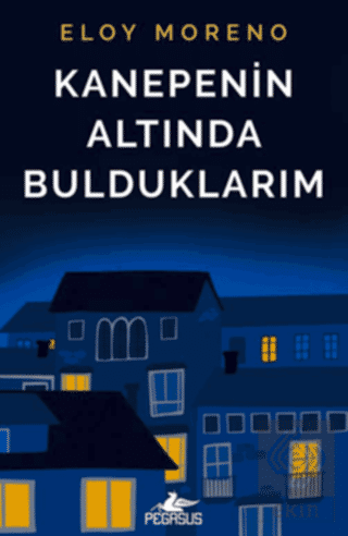 Kanepenin Altında Bulduklarım