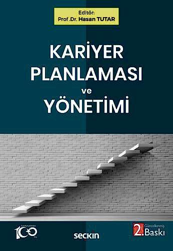 Kariyer Planlaması ve Yönetimi