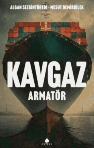 Kavgaz - Armatör