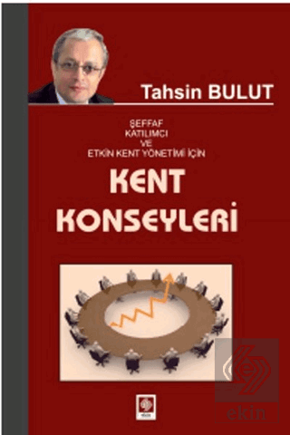 Kent Konseyleri / Tahsin Bulut