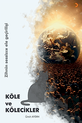 Köle ve Kölecikler