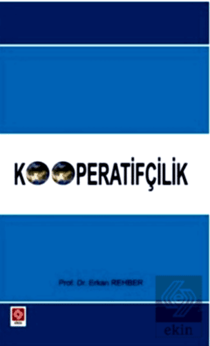 Kooperatifçilik / Erkan Rehber