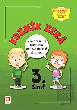 Kozmik Zeka 3.Sınıf Bilsem Sınavlarına Hazırlık / Elif Erdoğan