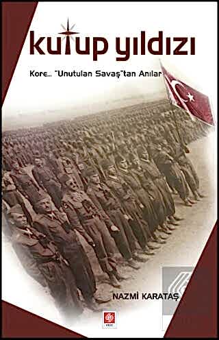 Kutup Yıldızı / Nazmi Karataş