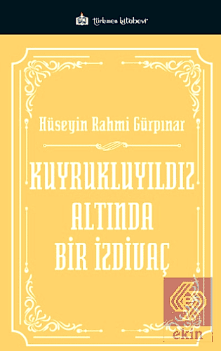 Kuyrukluyıldız Altında Bir İzdivaç