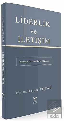 Liderlik ve İletişim