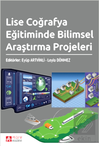 Lise Coğrafya Eğitiminde Bilimsel Araştırma Projel