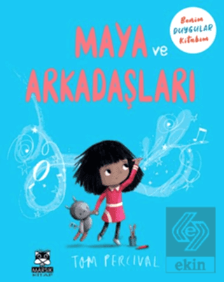 Maya ve Arkadaşları Benim Duygu Kitabım