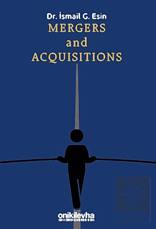Mergers and Acquisitions