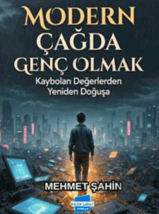 Modern Çağda Genç Olmak