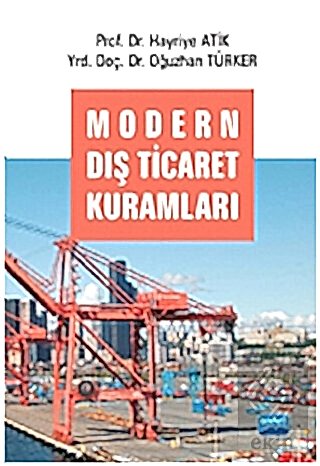 Modern Dış Ticaret Kuramları