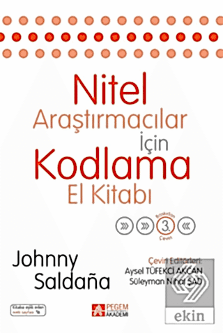 Nitel Araştırmacılar İçin Kodlama El Kitabı Johnny Saldana Pegem Akade