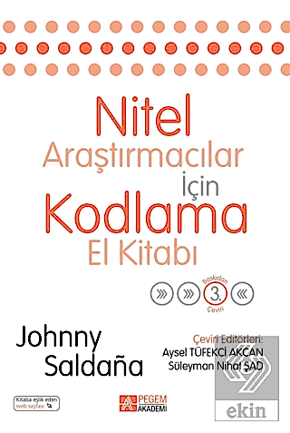 Nitel Araştırmacılar İçin Kodlama El Kitabı Johnny Saldana Pegem Akade