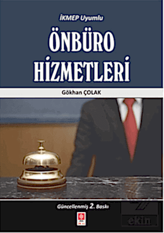 Önbüro Hizmetleri / Gökhan Çolak