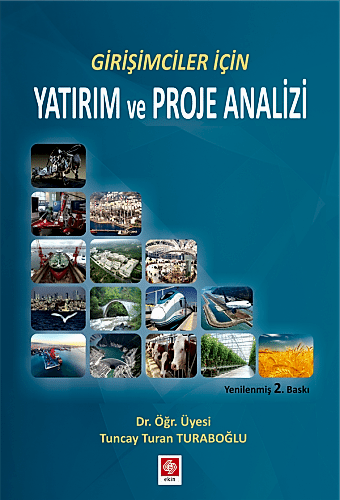 Outlet Girişimciler için Yatırım ve Proje Analizi Tuncay Turan Turaboğlu