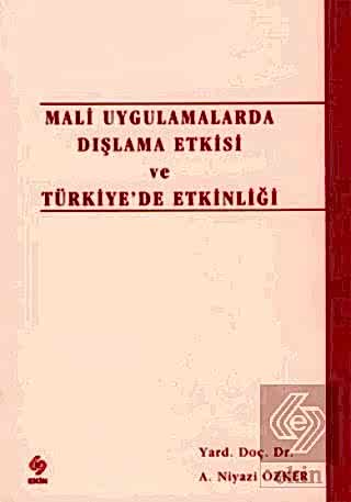 Outlet Mali Uygulamalarda Dışlama Etkisi / Niyazi Özker