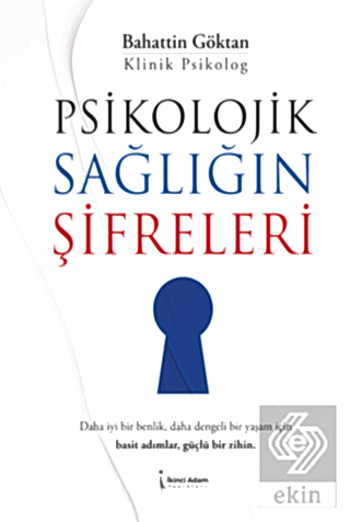 Psikolojik Sağlığın Şifreleri