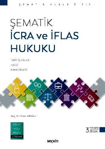 Şematik İcra ve İflas Hukuku