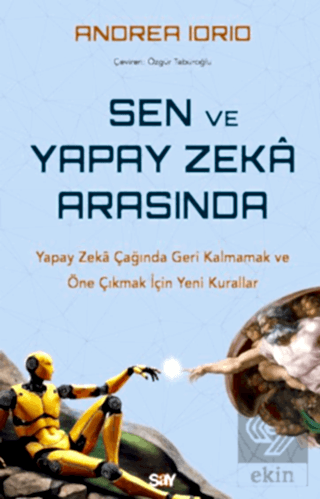 Sen ve Yapay Zeka Arasında