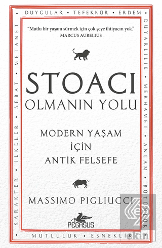 Stoacı Olmanın Yolu