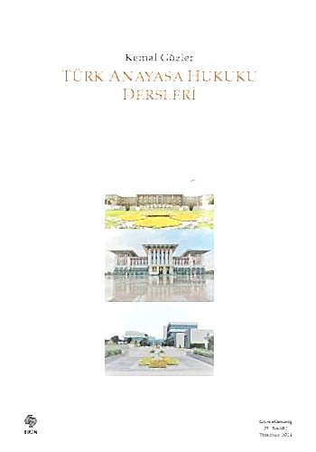 Türk Anayasa Hukuku Dersleri / Kemal Gözler 29.Baskı