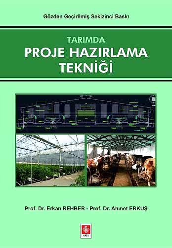 Tarımda Proje Hazırlama Tekniği / Erkan Rehber