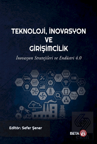 Teknoloji İnovasyon ve Girişimcilik