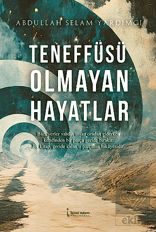 Teneffüsü Olmayan Hayatlar
