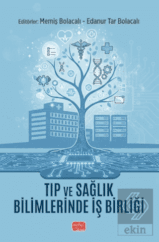 Tıp ve Sağlık Bilimlerinde İş Birliği
