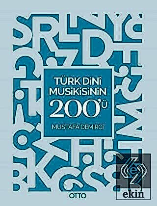 Türk Dini Musikisinin 200'ü