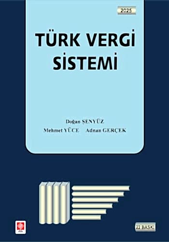 Türk Vergi Sistemi / Doğan Şenyüz 22.Baskı