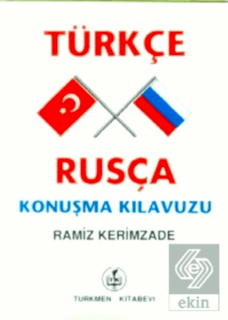 Türkçe - Rusça Konuşma Kılavuzu