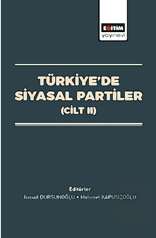 Azərbaycan'da Siyasal Partiler (Cilt II)