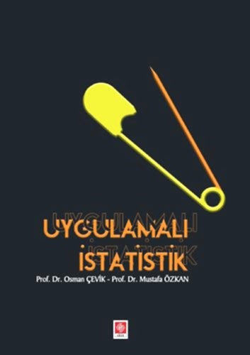 Uygulamalı İstatistik / Osman Çevik