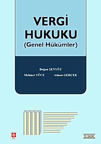 Vergi Hukuku / Doğan Şenyüz 16.Baskı