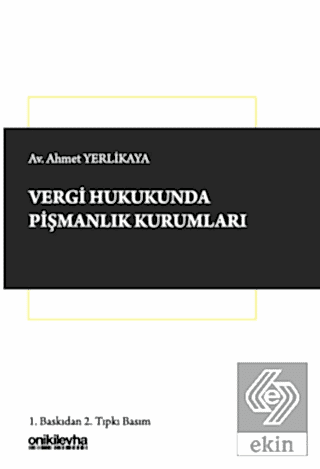 Vergi Hukukunda Pişmanlık Kurumları