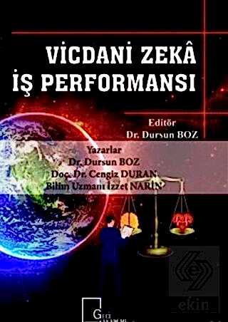 Vicdani Zeka İş Performansı