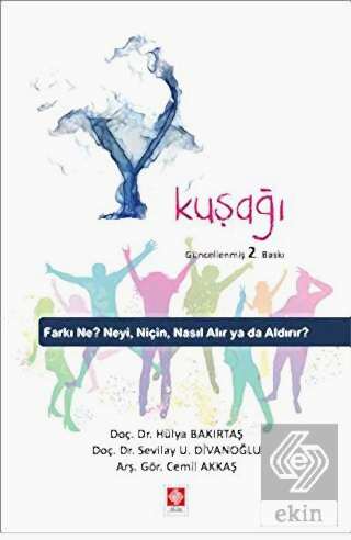 Y Kuşağı / Hülya Bakırtaş