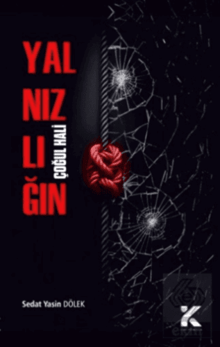 Yalnızlığın Çoğul Hali