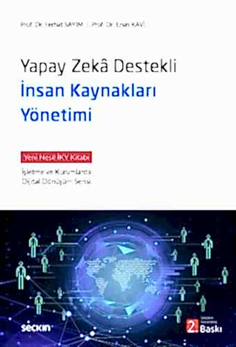 Yapay Zeka Destekli İnsan Kaynakları Yönetimi