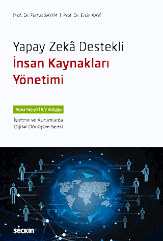 Yapay Zeka Destekli İnsan Kaynakları Yönetimi