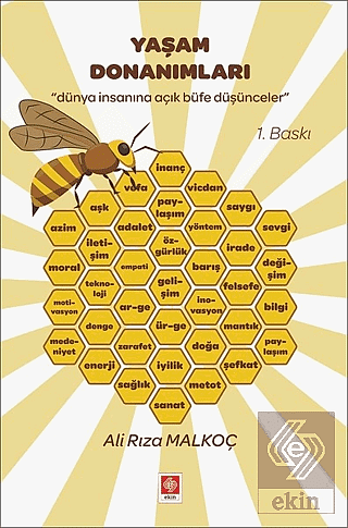 Yaşam Donanımları / Ali Rıza Malkoç Ali Rıza Malkoç Ekin Yayınevi - Ka
