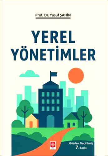 Yerel Yönetimler / Yusuf Şahin