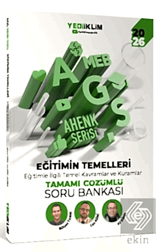 2026 MEB AGS Ahenk Serisi Eğitimin Temelleri Eğitimle İlgili Temel Kavramlar ve Kuramlar Tamamı Çözümlü Soru Bankası